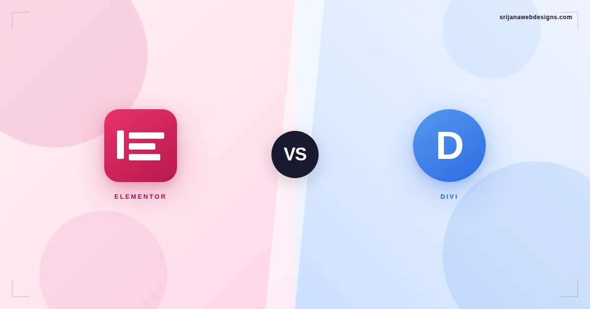 Elementor vs Divi: Which WordPress Page Builder Should You Choose?