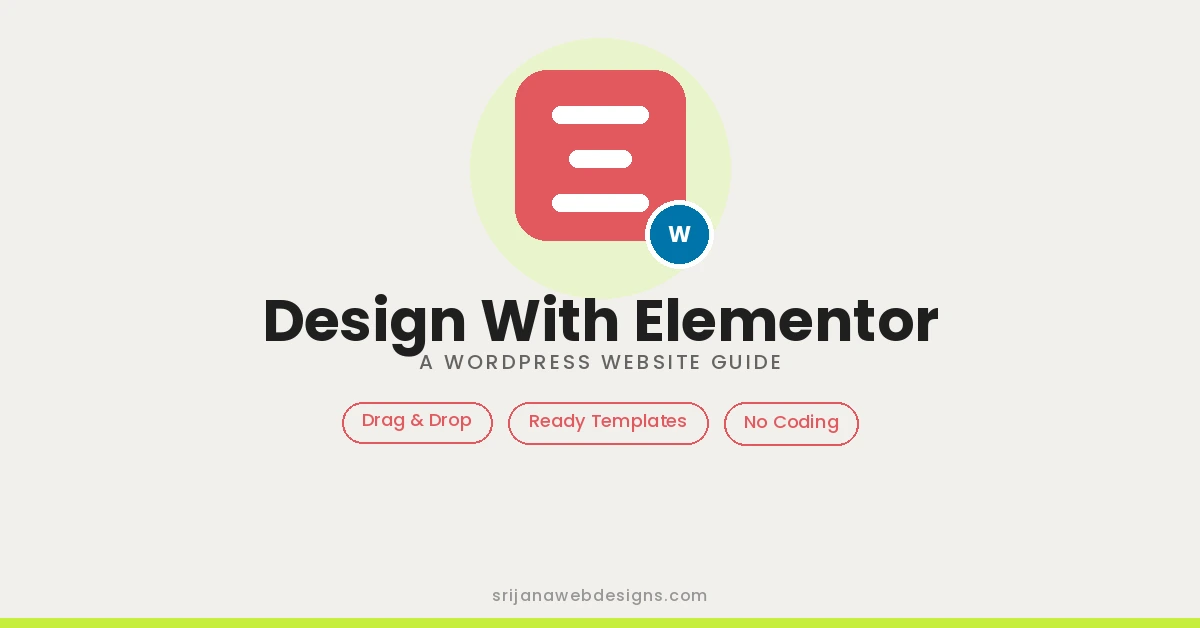 How to Design a WordPress Website With Elementor